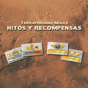 Terraforming Mars - Hitos y Recompensas