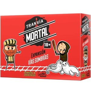 Tranvía Mortal Expansión Vías Sombrías
