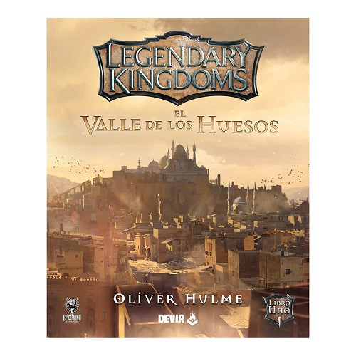 Legendary Kingdoms El Valle de los Huesos